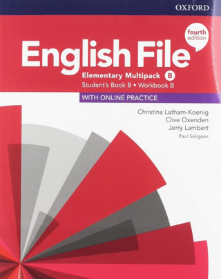 Knjiga English File Fourth Edition Elementary Multipack B Christina Latham-Koenig