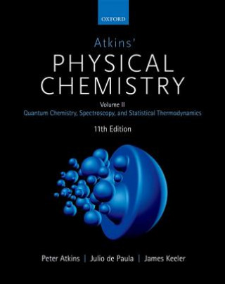 Könyv ATKINS' PHYSICAL CHEMISTRY 11E VOL 2 Peter Atkins