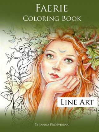 Carte Faerie Coloring Book Janna Prosvirina