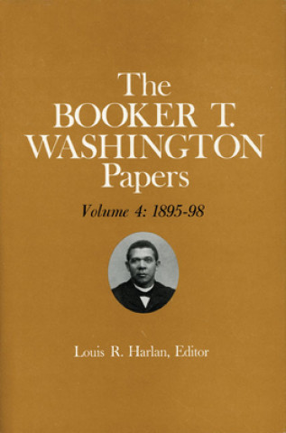 Książka Booker T. Washington Papers Volume 4 