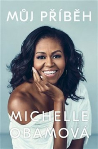 Knjiga Můj příběh Michelle Obamová