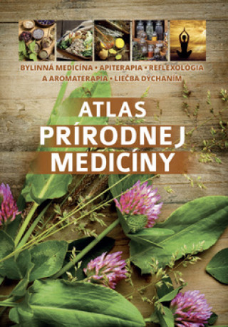 Книга Atlas prírodnej medicíny 
