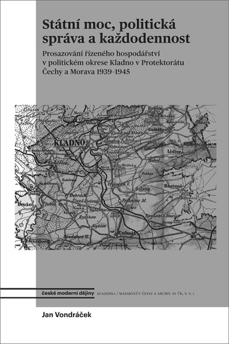 Book Státní moc, politická správa a každodennost Jan Vondráček