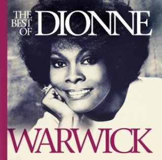 Audio The Best Of Dionne Warwick Dionne Warwick