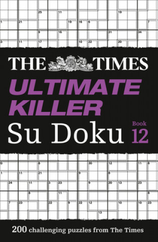 Kniha Times Ultimate Killer Su Doku Book 12 The Times Mind Games