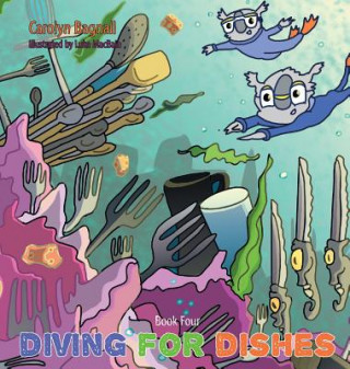 Buch Diving for Dishes Carolyn Bagnall