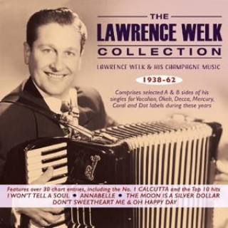 Audio Lawrence Welk Collection 1938-62-Lawrence Welk & Lawrence & His Champagne Music Welk