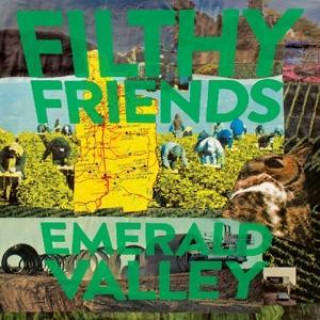 Zvok Emerald Valley Filthy Friends