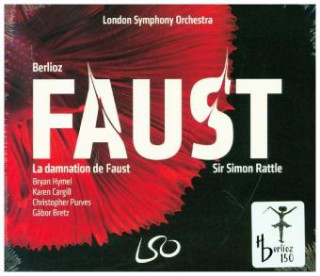 Audio La Damnation de Faust Rattle/Cargill/Hymel/Purves/Bretz/LSO