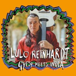 Audio Gypsy Meets India Lulo Reinhardt