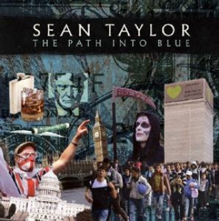 Zvok Path Into Blue Sean Taylor