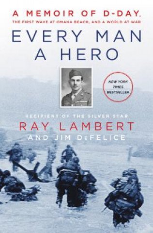 Kniha Every Man a Hero Ray Lambert