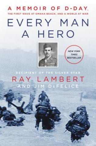 Buch Every Man a Hero Ray Lambert