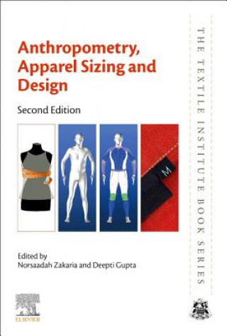 Carte Anthropometry, Apparel Sizing and Design Norsaadah Zakaria