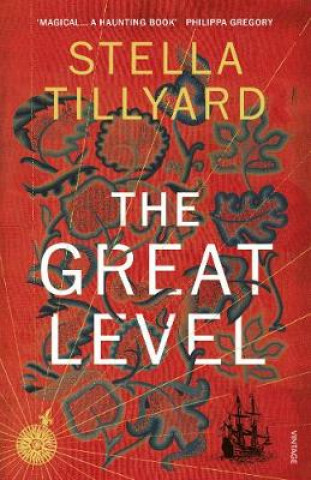 Kniha Great Level Stella Tillyard