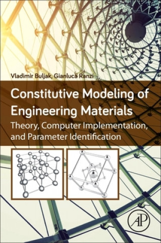 Knjiga Constitutive Modeling of Engineering Materials Vladimir Buljak