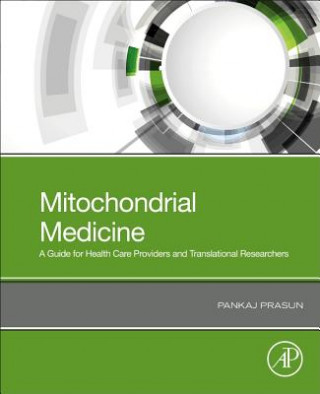 Könyv Mitochondrial Medicine Prasun
