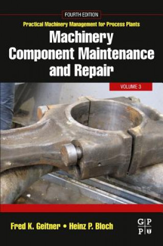 Kniha Machinery Component Maintenance and Repair Geitner