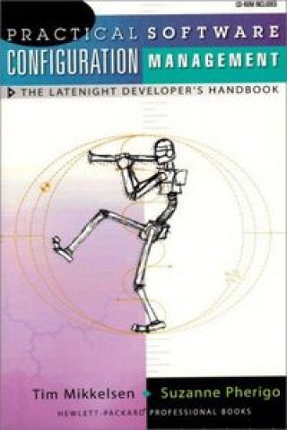 Knjiga Practical Software Configuration Management Tim Mikkelsen