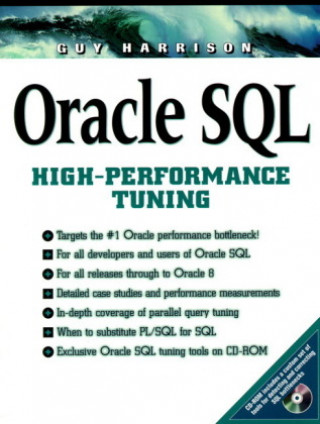 Kniha Oracle SQL High Performance Tuning (Bk/CD) Guy Harrison