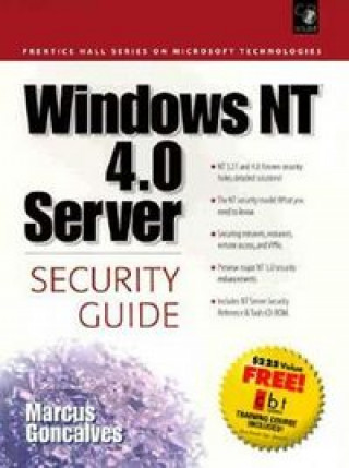 Kniha Windows NT 4.0 Server Security Guide Marcus Goncalves