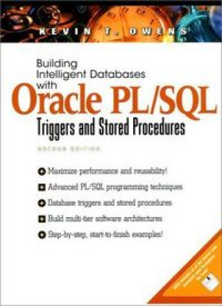 Knjiga Building Intelligent Databases with Oracle PL/SQL (Bk/CD) Kevin Owens