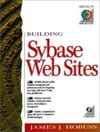 Knjiga Building Sybase Web Sites James J. Hobuss