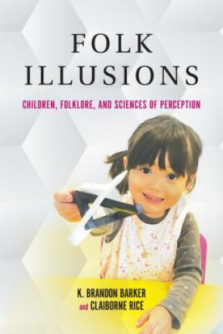 Knjiga Folk Illusions K. Brandon Barker