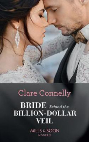 Książka Bride Behind The Billion-Dollar Veil Clare Connelly