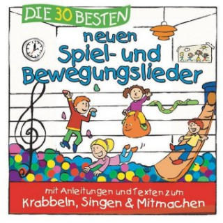 Аудио Die 30 Besten Neuen Spiel-Und Bewegungslieder S. /Glück Sommerland