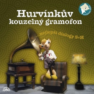 Hanganyagok Hurvínkův kouzelný gramofon Josef Skupa