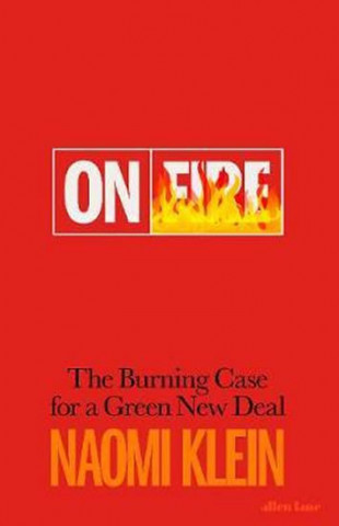 Könyv On Fire Naomi Klein