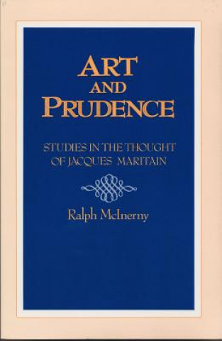 Kniha Art and Prudence Ralph Mcinerny