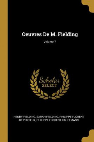 Kniha Oeuvres De M. Fielding; Volume 7 Henry Fielding