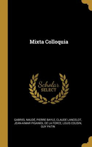 Buch Mixta Colloquia Gabriel Naude