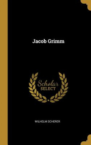 Book Jacob Grimm Wilhelm Scherer