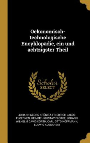 Książka Oekonomisch-Technologische Encyklopädie, Ein Und Achtzigster Theil Johann Georg Krunitz