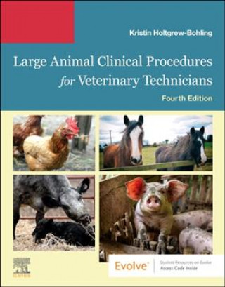 Książka Large Animal Clinical Procedures for Veterinary Technicians Kristin J. Holtgrew-Bohling