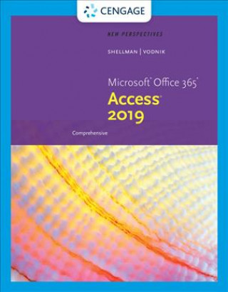 Kniha New Perspectives Microsoft (R)Office 365 & Access (R)2019 Comprehensive Mark Shellman