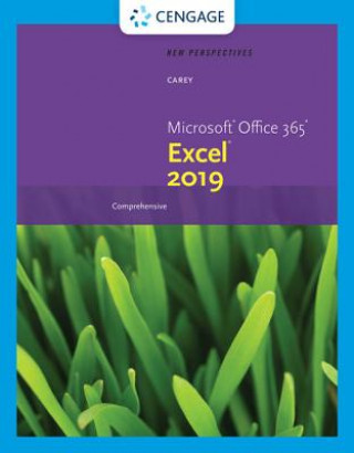 Kniha New Perspectives Microsoft (R) Office 365 (R) & Excel (R) 2019 Comprehensive Patrick Carey