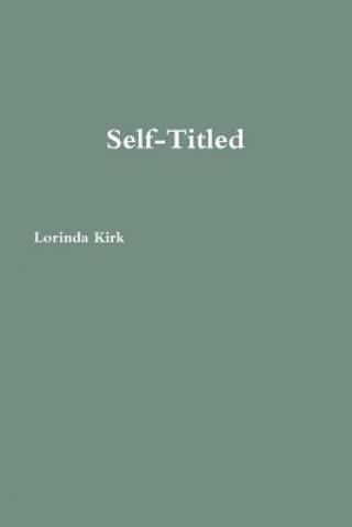 Knjiga Self-Titled Lorinda Kirk