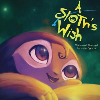 Книга Sloth's Wish Jessica Spencer