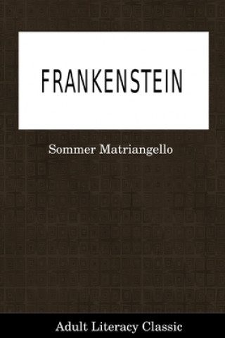 Knjiga Frankenstein Sommer Matriangello