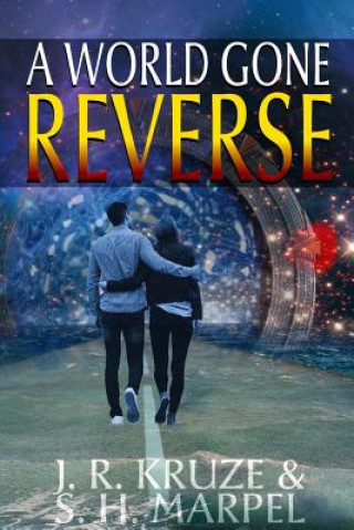 Книга World Gone Reverse S H Marpel