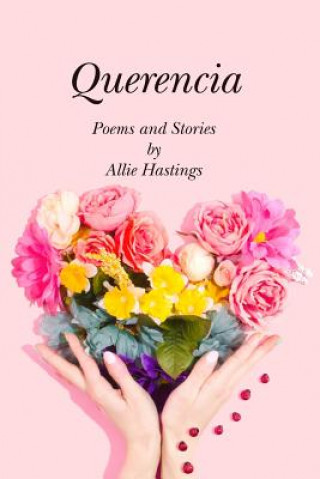 Knjiga Querencia Allie Hastings