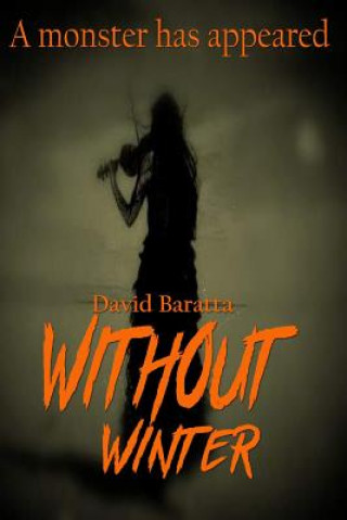 Knjiga Without Winter David Baratta