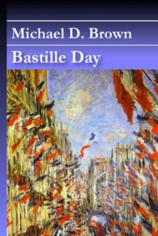 Kniha Bastille Day Michael D Brown