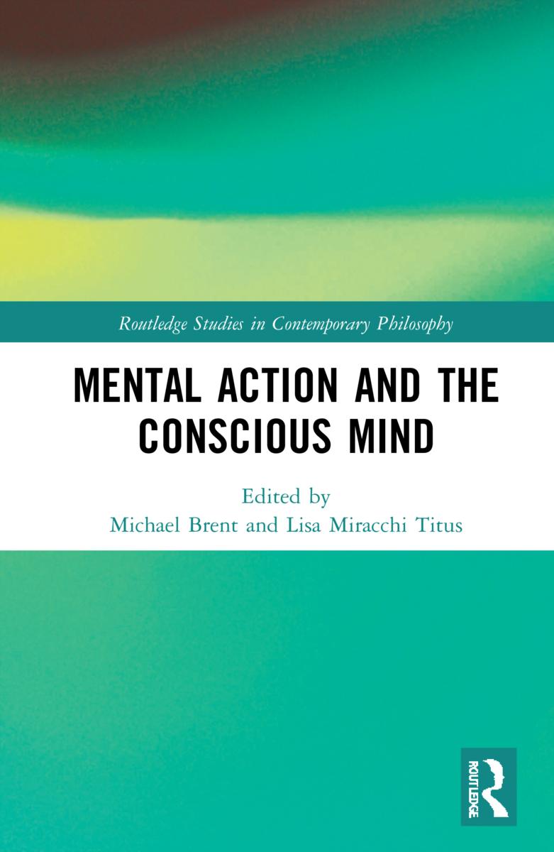 Kniha Mental Action and the Conscious Mind 