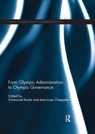 Boek From Olympic Administration to Olympic Governance Emmanuel Bayle