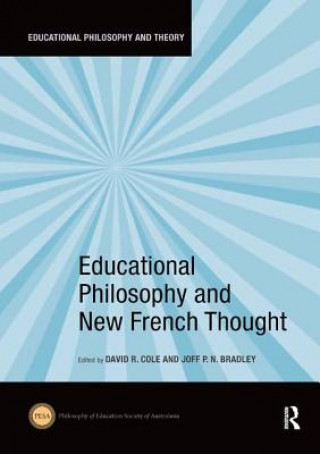 Carte Educational Philosophy and New French Thought 
